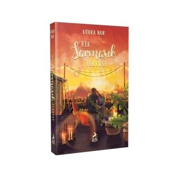 Bir Sarmaşık Teorisi - Kübra Nur