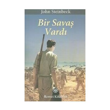 Bir Savaş Vardı - John Steinbeck
