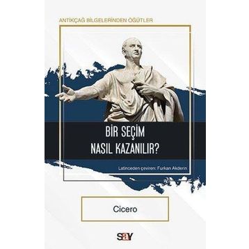 Bir Seçim Nasıl Kazanılır? - Çicero