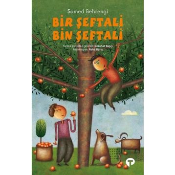 Bir Şeftali Bin - Samed Behrengi