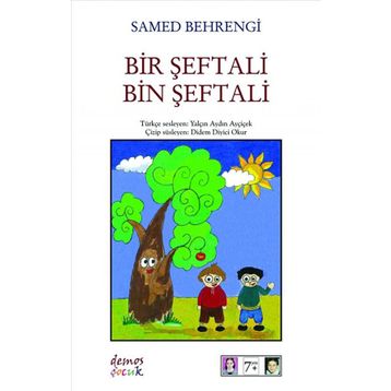 Bir Şeftali Bin - Samed Behrengi