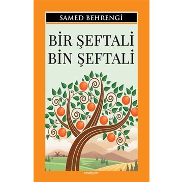 Bir Şeftali Bin Şeftali - Doğan Egmont Yayıncılık