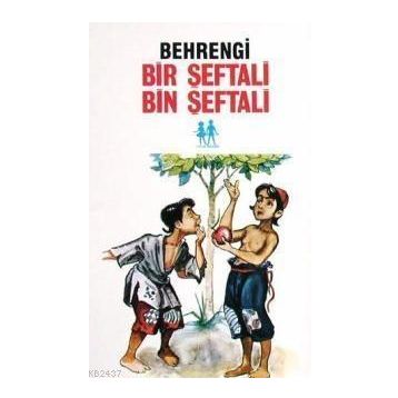 BIR ŞEFTALI BIN ŞEFTALI - SAMED BAHRENGI