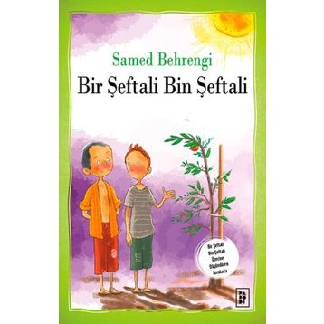 Bir Şeftali Bin Şeftali Samed Behengi