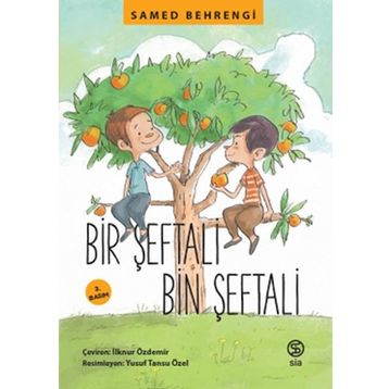 Bir Şeftali Bin Şeftali Samed Behengi