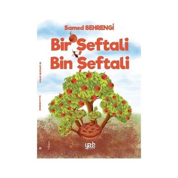 Bir Şeftali Bin Şeftali ve Diğer Masallar Kitap