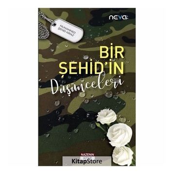 Bir Şehid'in Düşünceleri - Muhammed Şehid Kiraz