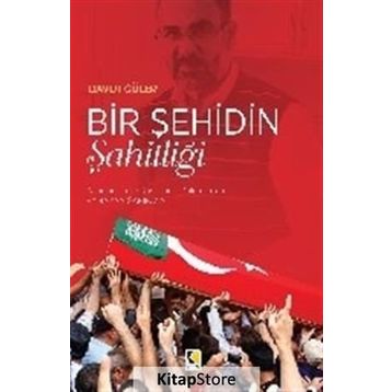 Bir Şehidin Şahitliği - Davut Güler