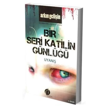 BIR SERI KATILIN GÜNLÜĞÜ - ARKIN GELİŞİN