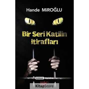 Bir Seri Katilin İtirafları - Hande Miroğlu