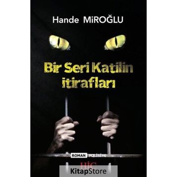 Bir Seri Katilin İtirafları - Hande Miroğlu