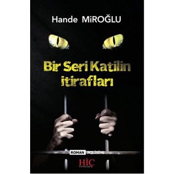 Bir Seri Katilin İtirafları - Hande Miroğlu