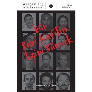 Bir Seri Katilin İzini Sürmek - Brenda Ralph Lewis