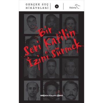Bir Seri Katilin İzini Sürmek - Brenda Ralph Lewis