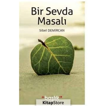 Bir Sevda Masalı - Sibel Demircan