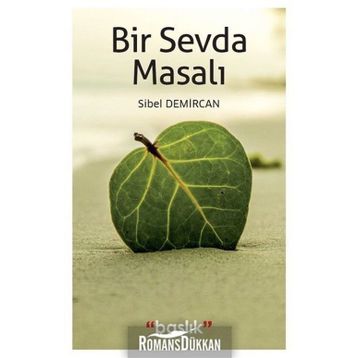 Bir Sevda Masalı - Sibel Demircan