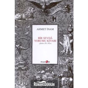 BIR SEVDA YORUMU KİTABI - AHMET İNAM