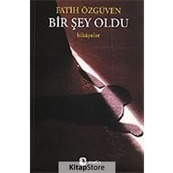 BIR ŞEY OLDU - FATIH ÖZGÜVEN
