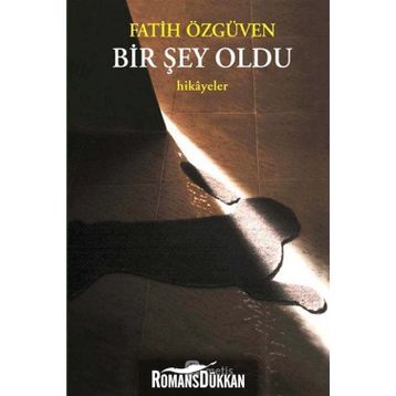 BIR ŞEY OLDU - FATIH ÖZGÜVEN