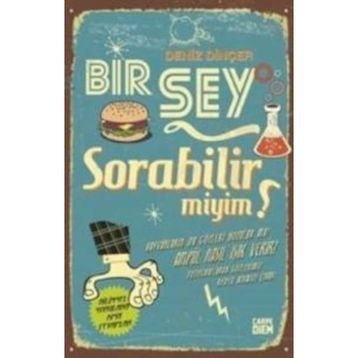 Bir Şey Sorabilir miyim? - Deniz Dinçer