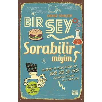 Bir Şey Sorabilir miyim? - Deniz Dinçer
