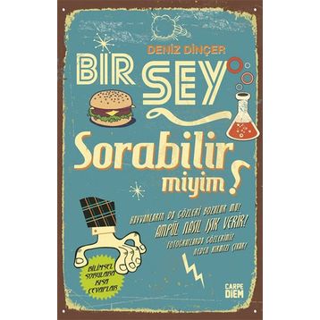 Bir Şey Sorabilir miyim? - Deniz Dinçer
