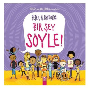Bir Şey Söyle! - Ciltli - Peter H. Reynolds