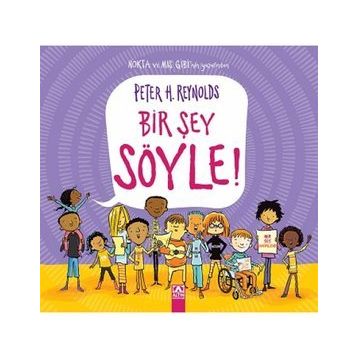 Bir Şey Söyle - Peter Reynolds