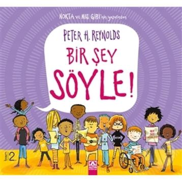 Bir Şey Söyle - Peter Reynolds