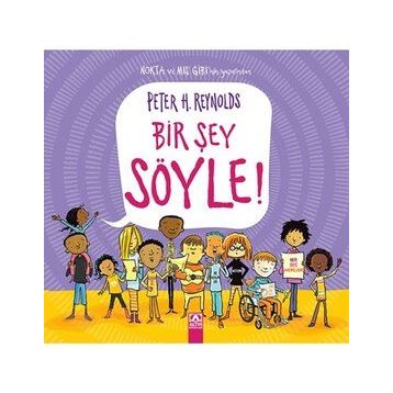 Bir Şey Söyle - Peter Reynolds