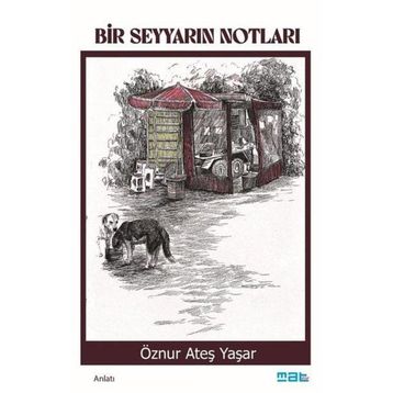 Bir Seyyarın Notları Mat Kitap