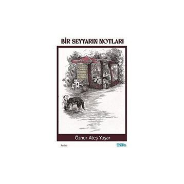 Bir Seyyarın Notları Mat Kitap