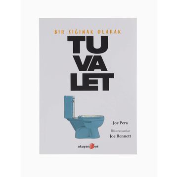 Bir Sığınak Olarak Tuvalet - Joe Pera