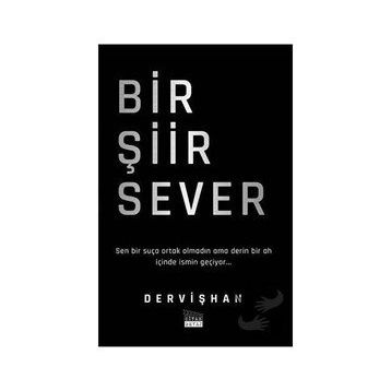 Bir Şiir Sever - Dervişhan
