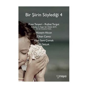 Bir Şiirin Söylediği 4 - Kolektif