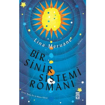 Bir Sinir Sistemi Romanı Timaş Yayınları
