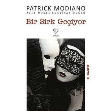 BIR SIRK GEÇİYOR - PATRICK MODIANO