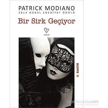 BIR SIRK GEÇİYOR - PATRICK MODIANO
