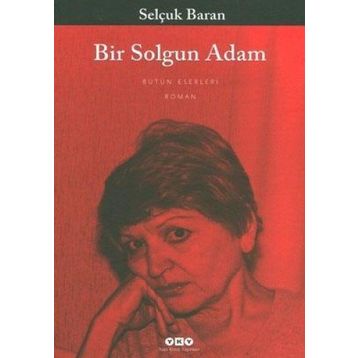 Bir Solgun Adam - Genel