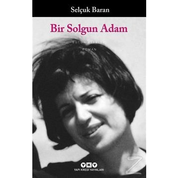 Bir Solgun Adam - Genel