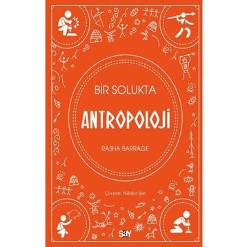 Bir Solukta Antropoloji - Rasha Barrage