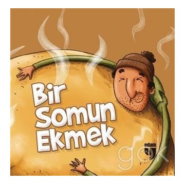 Bir Somun Ekmek - Suphi Süleyman