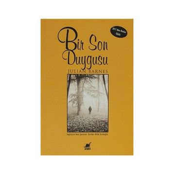 Bir Son Duygusu - Julian Barnes
