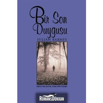 Bir Son Duygusu - Julian Barnes