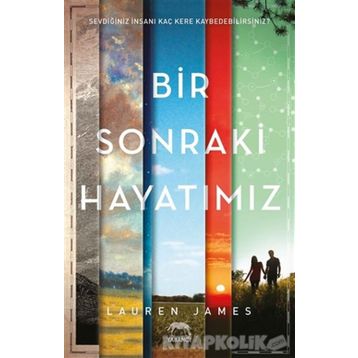 Bir Sonraki Hayatımız - Lauren James