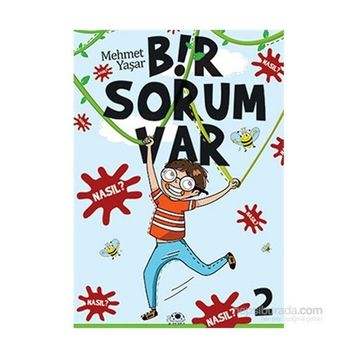 Bir Sorum Var - Nasıl? - Mehmet Yaşar