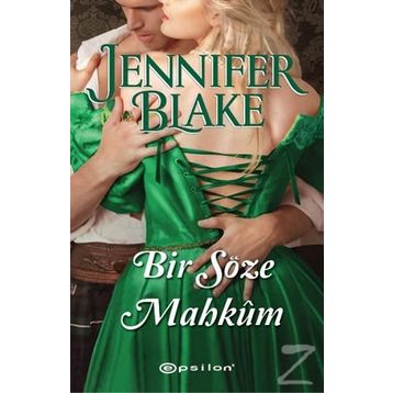 Bir Söze Mahkum - Jennifer Blake