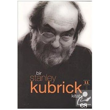 BIR STANLEY KUBRICK KİTABI - JAMES HOWARD