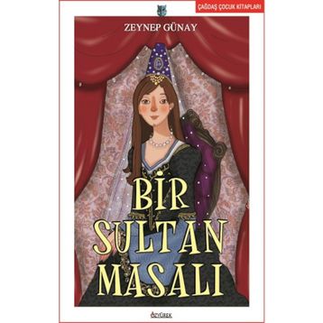 Bir Sultan Masalı - Zeynep Günay