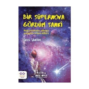 Bir Süpernova Gördüm Sanki - Arzu Yurbaş